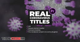 دانلود پروژه آماده پریمیر : تایتل ویروس کرونا Real Coronavirus Titles For Premiere Pro