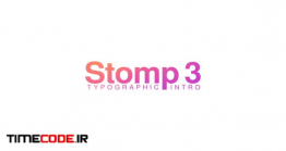 دانلود رایگان پروژه آماده افترافکت : وله تایپوگرافی Stomp 3 – Typographic Intro