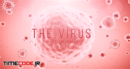 دانلود پروژه آماده فاینال کات پرو : اسلایدشو ویروس کرونا The Virus