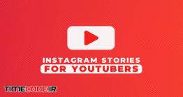دانلود پروژه آماده افترافکت : استوری اینستاگرام Instagram Stories For YouTubers V.3