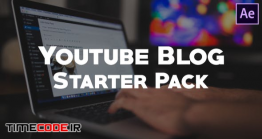 دانلود پروژه آماده افترافکت : یوتیوب Youtube Blog Starter Pack | After Effects