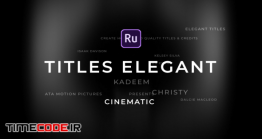دانلود پروژه آماده پریمیر راش : تایتل Titles Elegant Cinematic Pack