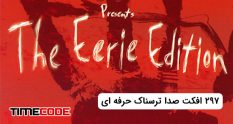 The Eerie Edition Sound Effects