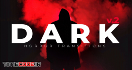 دانلود پریست پریمیر : ترنزیشن ترسناک + موسیقی Dark Horror Transitions