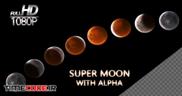 دانلود فوتیج آلفا ماه در زمان های مختلف Moon Supermoon