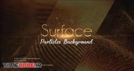 دانلود بک گراند موشن گرافیک پارتیکل شنی Surface Particles Backgrounds Pack