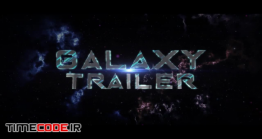 دانلود پروژه آماده افترافکت : تریلر متنی در کهکشان Galaxy Trailer 3D Titles