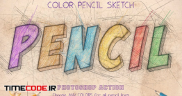 دانلود اکشن طرح مدادی فتوشاپ Color Pencil Sketch – Photoshop Actions