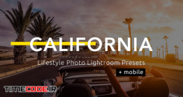 دانلود پریست لایت روم California – Lifestyle Photo Lightroom Presets