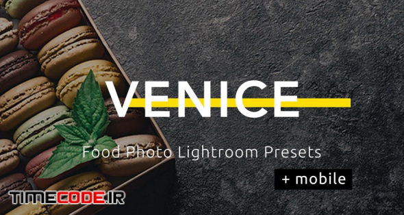 دانلود پریست لایت روم برای عکاسی غذا Venice Food Photo Lightroom ...