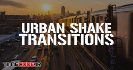 دانلود پریست پریمیر : ترنزیشن Urban Shake Transitions
