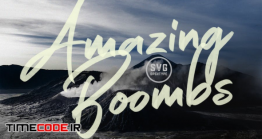 دانلود فونت انگلیسی قلمو  Amazing Boombs SVG Font