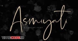 دانلود فونت انگلیسی پیوسته  Asmiyati | A Luxury Script Font