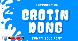 دانلود فونت انگلیسی فانتزی  Crotin Dong – Funny Bold Font