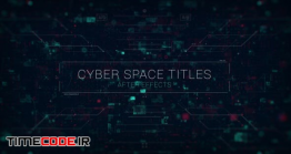 دانلود پروژه آماده افتر افکت : تریلر متنی دیجیتال Cyber Space Titles & Trailer