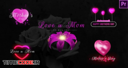 دانلود پروژه آماده پریمیر : تایتل گل و قلب Mothers Day Unique Titles