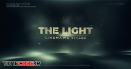دانلود پروژه آماده افتر افکت : تریلر متنی The Light Cinematic Title دانلود پروژه آماده افتر افکت : تریلر متنی The Light Cinematic Title