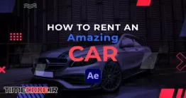 دانلود پروژه آماده افتر افکت : تیزر تبلیغاتی اجاره ماشین Car Rent Slideshow | After Effects