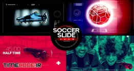 دانلود پروژه آماده افتر افکت : اسلایدشو فوتبال The Soccer Slideshow And Intro