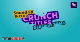 دانلود پروژه آماده پریمیر راش : تایتل Crunch Titles