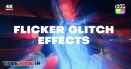 دانلود افکت پارازیت فاینال کات پرو Flicker Glitch Effects