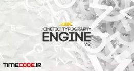 دانلود پروژه آماده افتر افکت : تایپوگرافی Kinetic Typography Engine V2