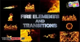 دانلود پروژه آماده فاینال کات پرو : افکت و ترنزیشن آتش VFX Fire Elements And Transitions