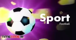 دانلود پروژه آماده افتر افکت : اینترو ورزشی Sport Football