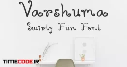 دانلود فونت انگلیسی گرافیکی دست نویس Varshuma – Handwritten Swirly Fun Font