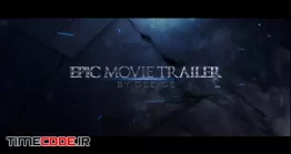 دانلود پروژه آماده پریمیر : تریلر حماسی Epic Cinematic Movie Trailer