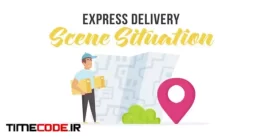 دانلود پروژه آماده افتر افکت : موشن گرافیک ارسال مرسوله Express Delivery