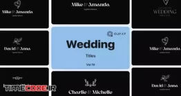 دانلود پروژه آماده افتر افکت : تایتل کلیپ عروسی Wedding Titles Vol. 16