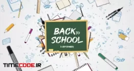 دانلود پروژه آماده افتر افکت : بازگشایی مدارس Back To School