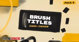 دانلود پروژه آماده افتر افکت : تایتل با رد قلمو Brush Hand Drawn Titles 3
