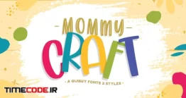 دانلود فونت انگلیسی فانتزی  Mommy Crafts – Quirky 2 Style