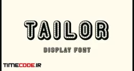 دانلود فونت انگلیسی برای عنوان  Tailor – Display Font