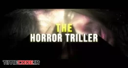 دانلود پروژه آماده افتر افکت : تریلر سینمایی ترسناک + موسیقی The Horror Cinematic Trailer
